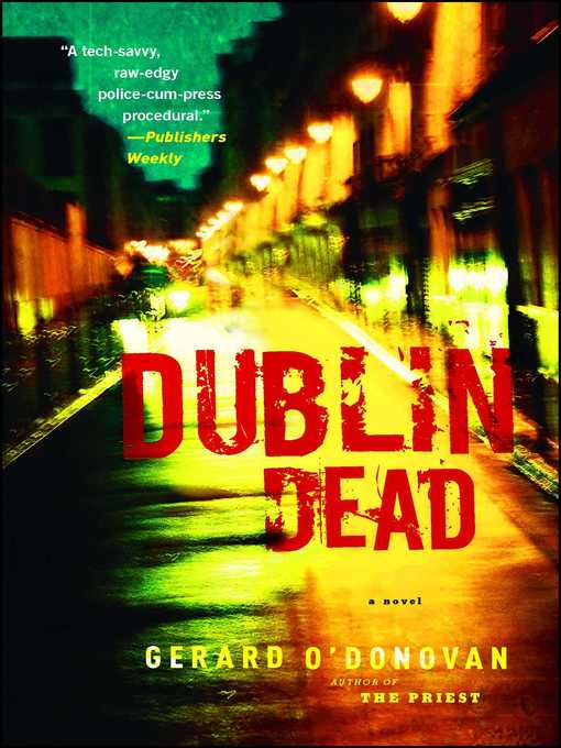 Title details for Dublin Dead by Gerard O'Donovan - Wait list